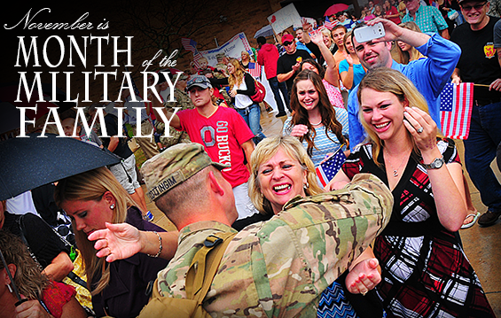 November has been proclaimed "Month of the Military Family" 