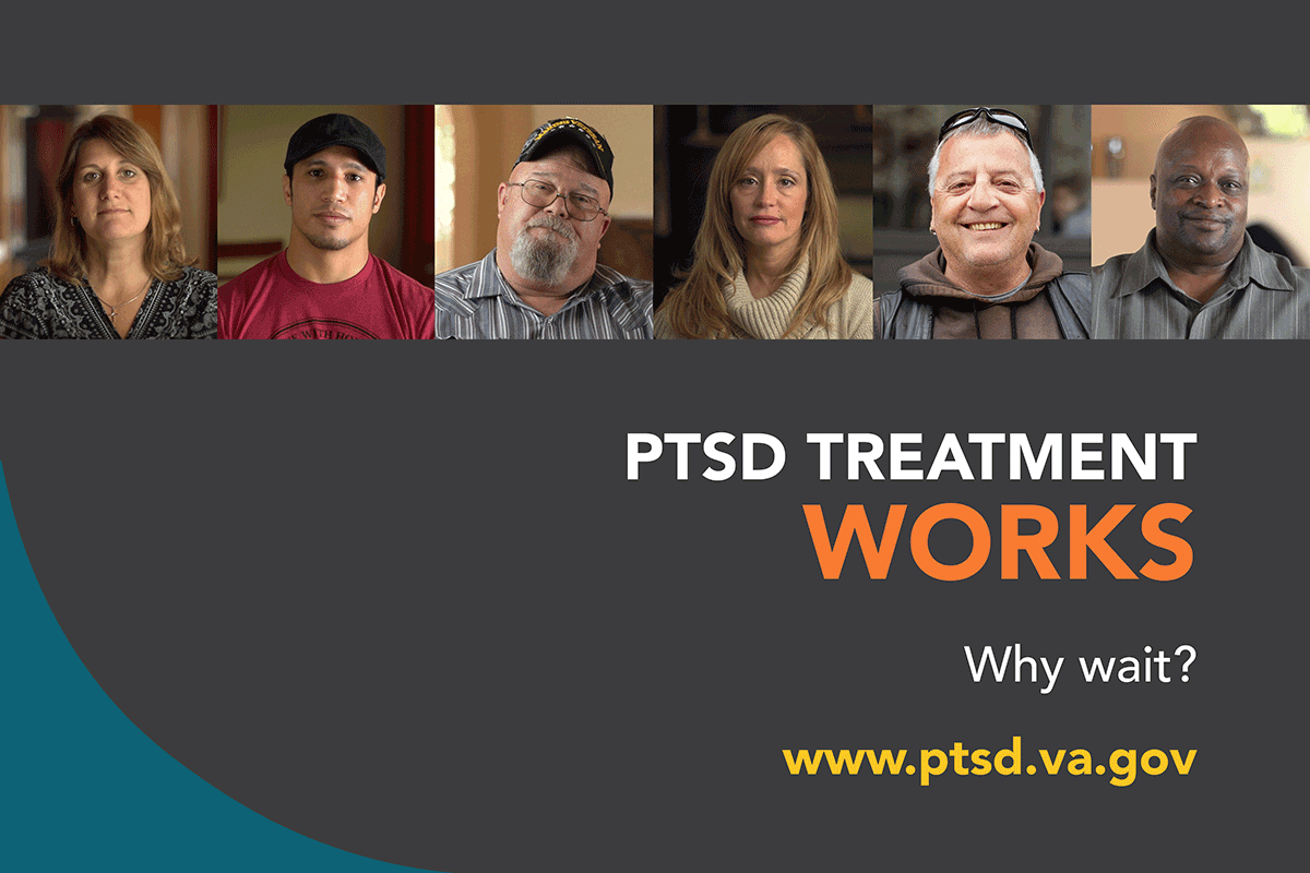 PTSD awareness day graphic reads: PTSD TREATMENT WORKS, Why Wait? www.ptsds.va.gov 